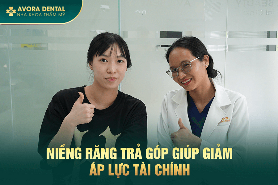 Niềng Răng Trả Góp 0% Lãi Suất Tại Nha khoa AVORA Dental